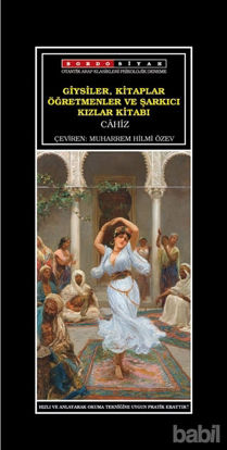 Picture of Giysiler, Kitaplar Öğretmenler ve Şarkıcı Kızlar Kitabı