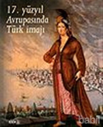 Picture of 17.Yüzyıl Avrupasında Türk İmajı (Slovenya Sergisi)