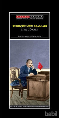 Picture of Türkçülüğün Esasları