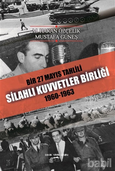 Picture of Bir 27 Mayıs Tahlili Silahlı Kuvvetler Birliği 1960 - 1963