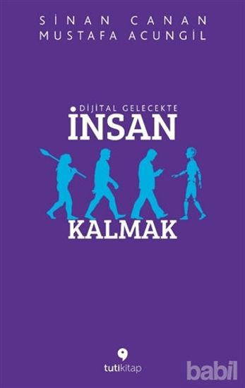 Picture of Dijital Gelecekte İnsan Kalmak