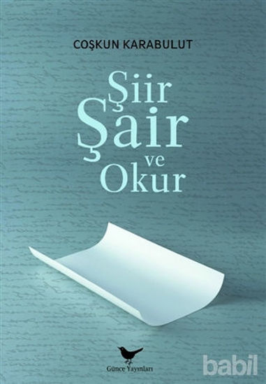 Picture of Şiir, Şair ve Okur