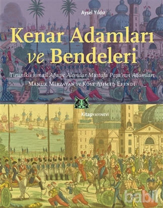 Picture of Kenar Adamları ve Bendeleri