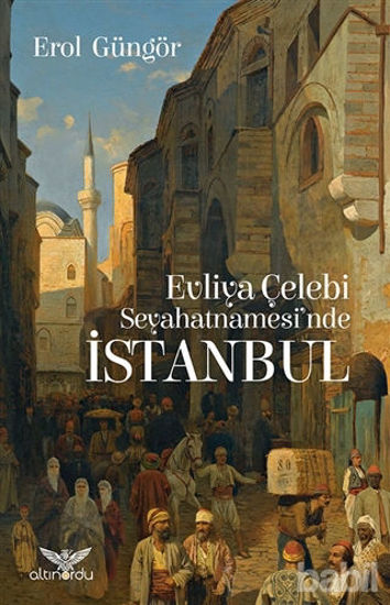 Picture of Evliya Çelebi Seyahatnamesi'nde İstanbul