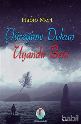 Picture of Yüreğime Dokun Uyandır Beni