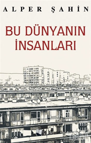 Picture of Bu Dünyanın İnsanları