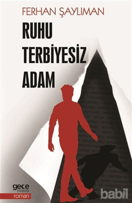 Picture of Ruhu Terbiyesiz Adam