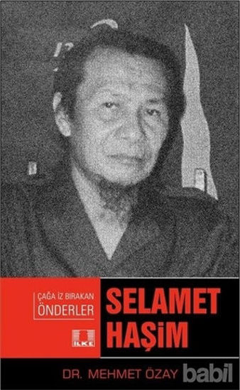 Picture of Selamet Haşim - Çağda İz Bırakan Önderler