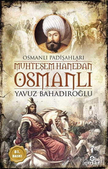 Picture of Muhteşem Hanedan Osmanlı - Osmanlı Padişahları