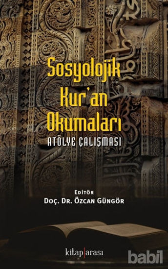 Picture of Sosyolojik Kur'an Okumaları