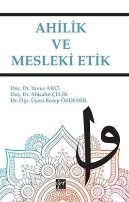Picture of Ahilik ve Mesleki Etik