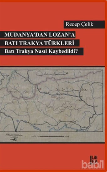Picture of Mudanya’dan Lozan’a Batı Trakya Türkleri