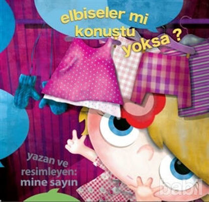 Picture of Elbiseler mi Konuştu Yoksa?