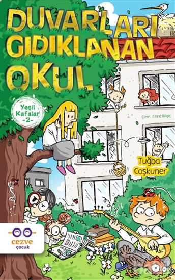 Picture of Yeşil Kafalar 2 - Duvarları Gıdıklanan Okul