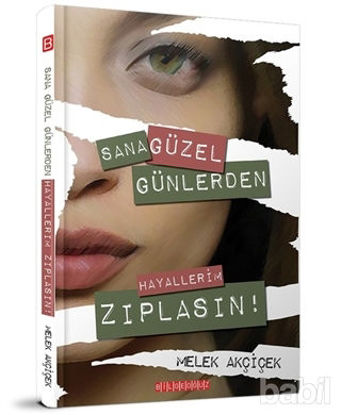 Picture of Sana Güzel Günlerden Hayallerim Zıplasın!