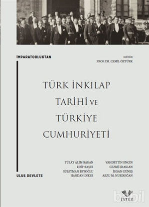 Picture of İmparatorluktan Ulus Devlete: Türk İnkılap Tarihi ve Türkiye Cumhuriyeti