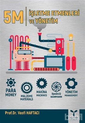Picture of 5M - İşletme Etmenleri ve Yönetim
