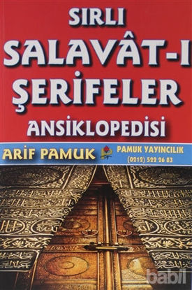 Picture of Sırlı Salavat-ı Şerifeler Ansiklopedisi (Dua-152)