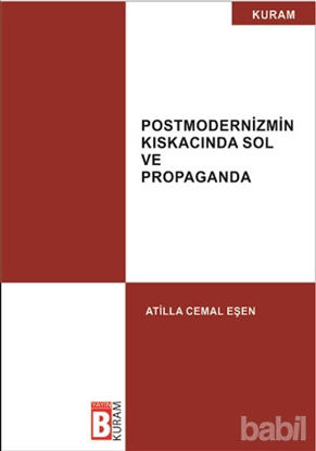 Picture of Postmodernizmin Kıskacında Sol ve Propaganda
