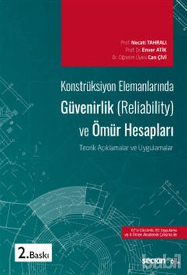Picture of Konstrüksiyon Elemanlarında Güvenirlik (Reliability) ve Ömür Hesapları