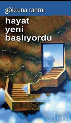 Picture of Hayat Yeni Başlıyordu