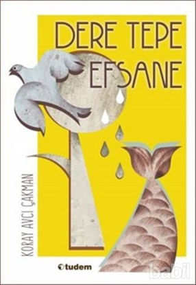 Picture of Dere Tepe Efsane