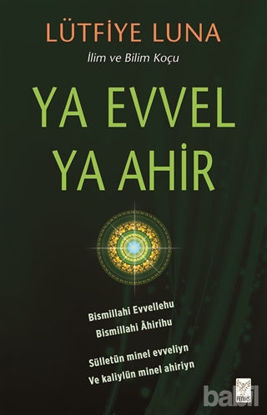 Picture of Ya Evvel Ya Ahir