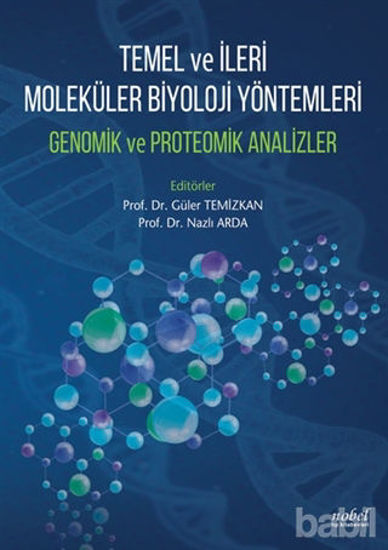 Picture of Temel ve İleri Moleküler Biyoloji Yöntemleri