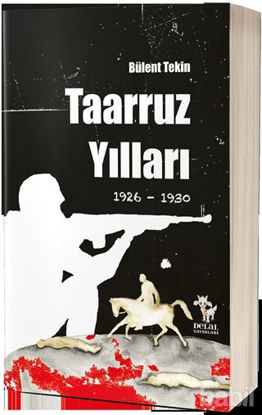 Picture of Taaruz Yılları 1926-1930
