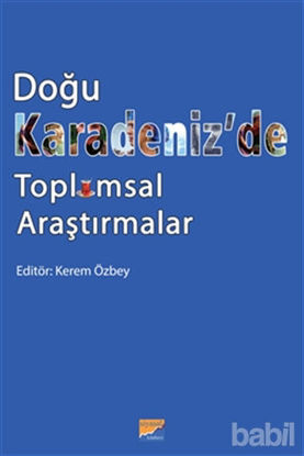 Picture of Doğu Karadeniz’de Toplumsal Araştırmalar