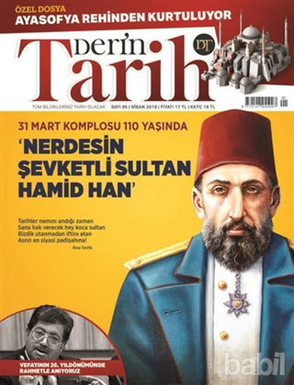 Picture of Derin Tarih Aylık Dergisi Sayı: 85 Nisan 2019