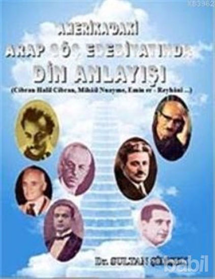 Picture of Amerika'daki Arap Göç Edebiyatında Din Anlayışı