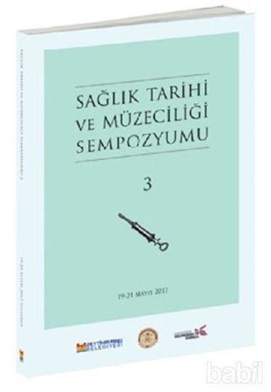 Picture of Sağlık Tarihi ve Müzeciliği Sempozyumu 3