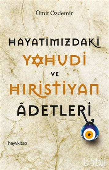Picture of Hayatımızdaki Yahudi ve Hıristiyan Adetleri