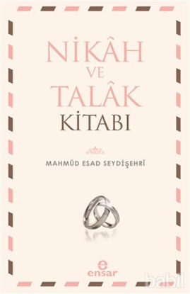 Picture of Nikah ve Talak Kitabı