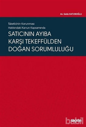 Picture of Satıcının Ayıba Karşı Tekeffülden Doğan Sorumluluğu