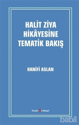 Picture of Halit Ziya Hikayesine Tematik Bakış