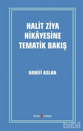 Picture of Halit Ziya Hikayesine Tematik Bakış