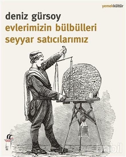 Picture of Evlerimizin Bülbülleri Seyyar Satıcılarımız