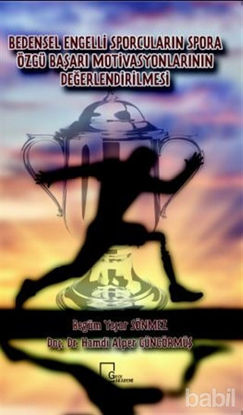 Picture of Bedensel Engelli Sporcuların Spora Özgü Başarı Motivasyonlarının Değerlendirilmesi