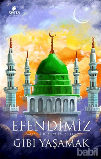 Picture of Efendimiz Gibi Yaşamak