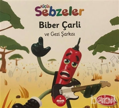 Picture of Biber Çarli ve Gezi Şarkısı - Küçük Sebzeler