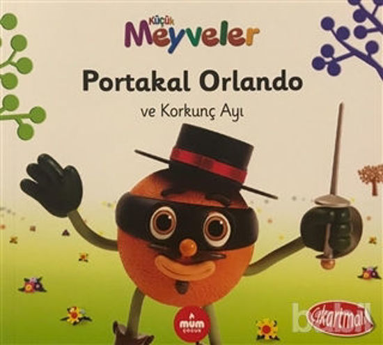 Picture of Portakal Orlando ve Korkunç Ayı - Küçük Meyveler