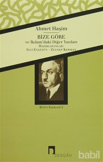 Picture of Ahmet Haşim Bütün Eserleri - 2 Bize Göre