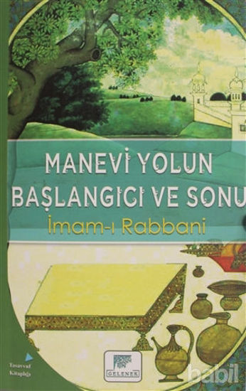 Picture of Manevi Yolun Başlangıcı ve Sonu