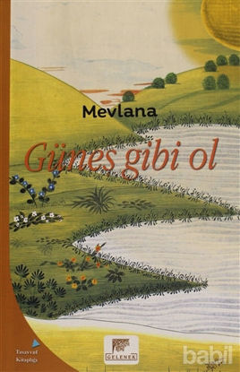 Picture of Güneş Gibi Ol