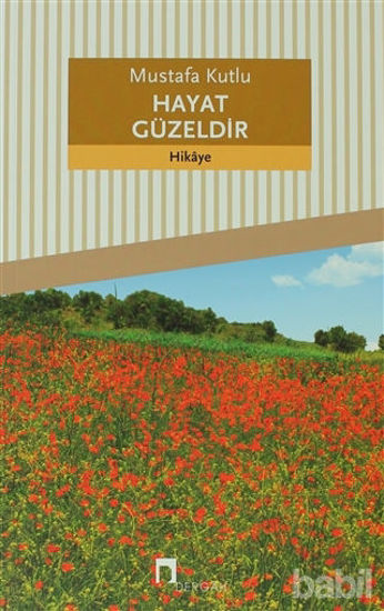 Picture of Hayat Güzeldir