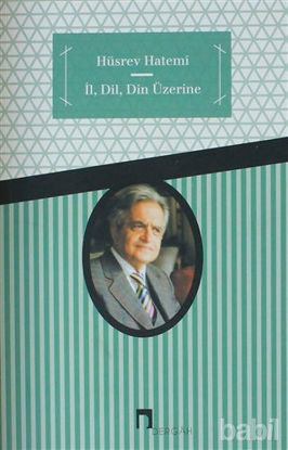 Picture of İl, Dil, Din Üzerine