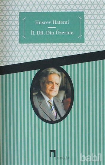 Picture of İl, Dil, Din Üzerine