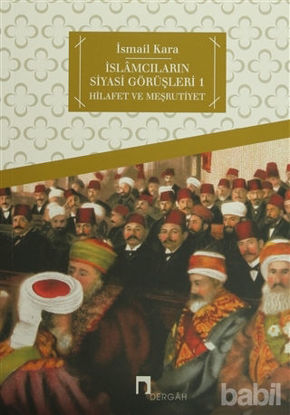 Picture of İslamcıların Siyasi Görüşleri 1